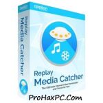 Replay Media Catcher Crack